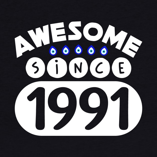 Awesome Since 1991 by colorsplash